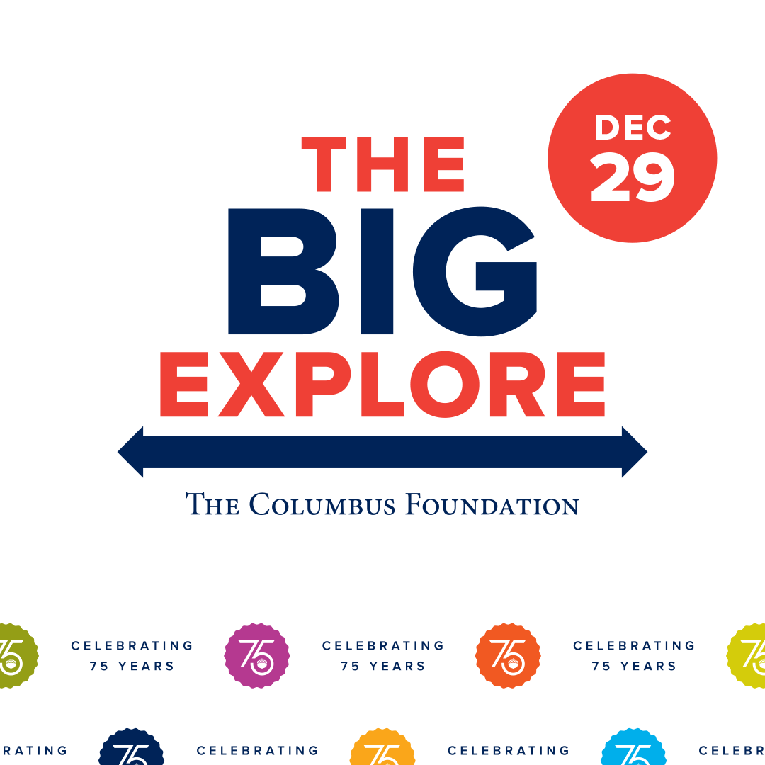 The Columbus Foundation Celebrates Its 75th Anniversary with "The Big