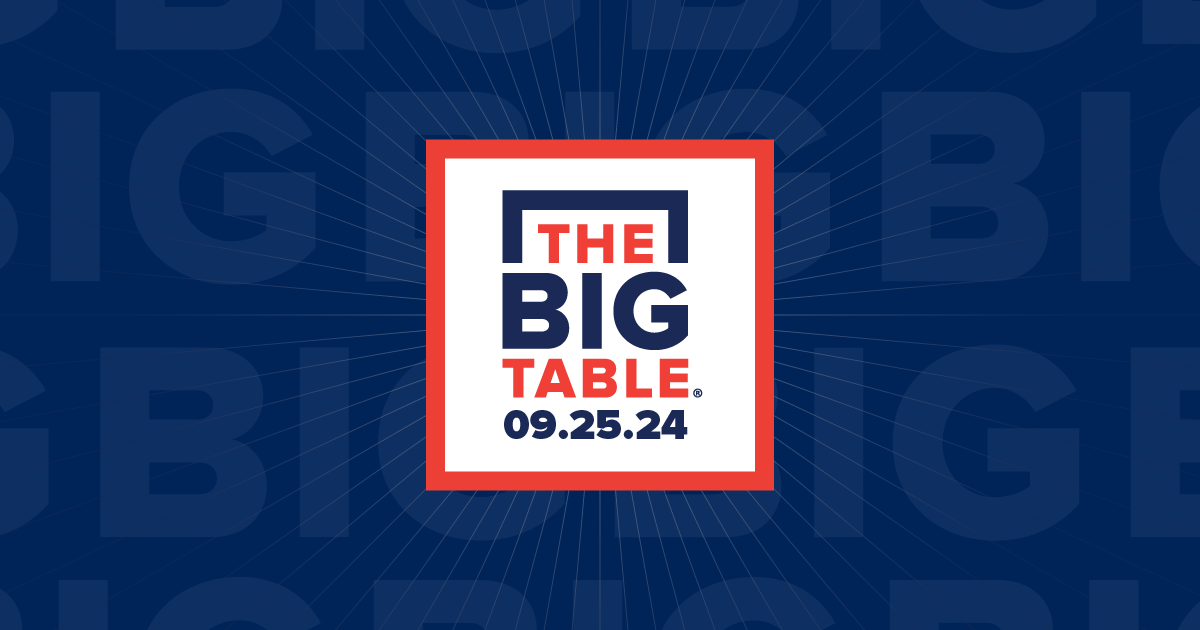 Join The Big Table® on Wednesday, September 25!    