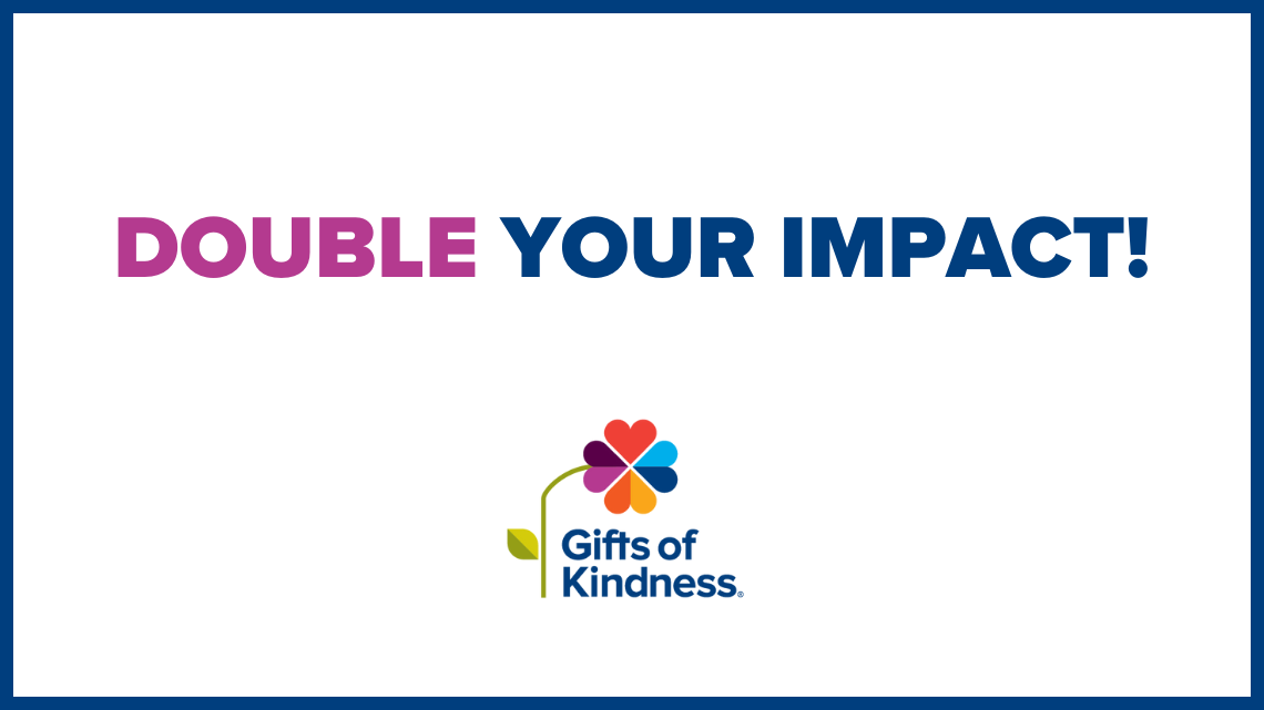 DOUBLE YOUR IMPACT